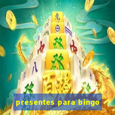 presentes para bingo